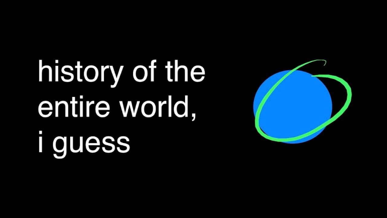 The entire history of the world compressed into 20 minutes of chaos
